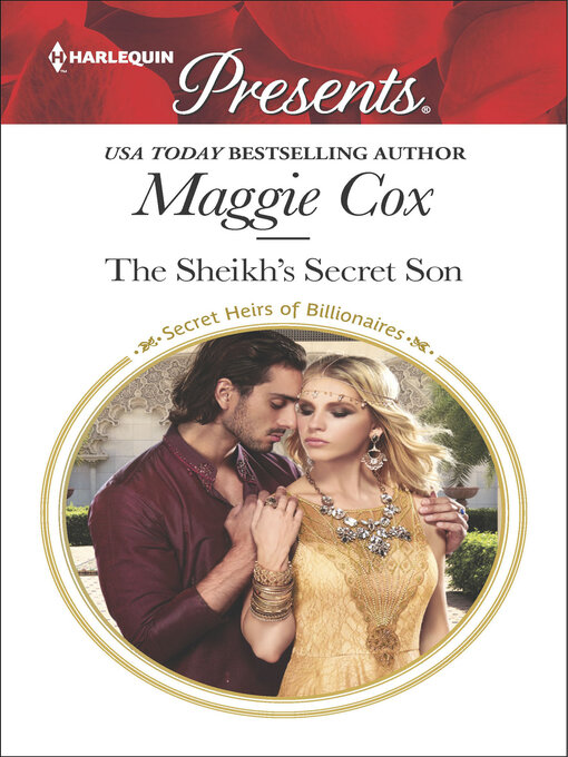 Title details for The Sheikh's Secret Son by Maggie Cox - Available